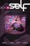 .SELF by Christopher Sebela, Cara McGee, Rebecca Nalty, 9781506732770