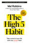 The High 5 Habit (Take Control of Your Life with One Simple Habit) - 9781401967499 by Mel Robbins, 9781401967499