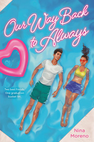 Our Way Back to Always - 9780316104111 by Nina Moreno