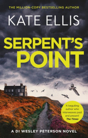 Serpent's Point (Book 26 in the DI Wesley Peterson crime series) - 9780349425757 by Kate Ellis, 9780349425757