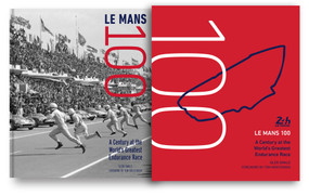 Le Mans 100 (A Century at the World's Greatest Endurance Race) by Glen Smale, Tom Kristensen, 9780760376171