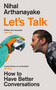 Let's Talk (How to Have Better Conversations) by Nihal Arthanayake, 9781398702226