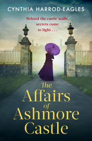 The Affairs of Ashmore Castle by Cynthia Harrod-Eagles, 9781408725306
