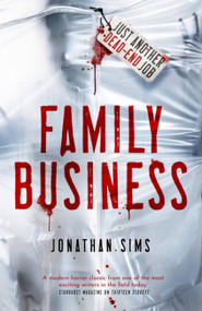 Family Business by Jonathan Sims, 9781473228771