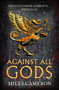 Against All Gods - 9781473232525 by Miles Cameron, 9781473232525