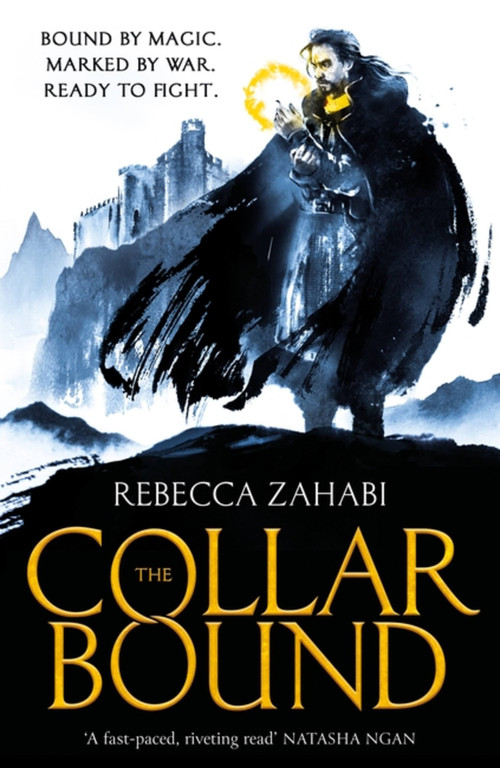 The Collarbound by Rebecca Zahabi, 9781473234390