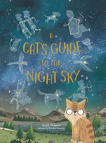 A Cat's Guide to the Night Sky - 9781510230569 by Stuart Atkinson, Brendan Kearney, 9781510230569