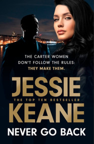 Never Go Back - 9781529363098 by Jessie Keane, 9781529363098