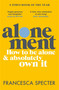 Alonement (From the Iron Age to King Charles III) by Francesca Specter, 9781529412628