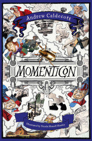 Momenticon by Andrew Caldecott, 9781529415421