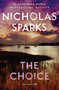 The Choice - 9781538743263 by Nicholas Sparks, 9781538743263