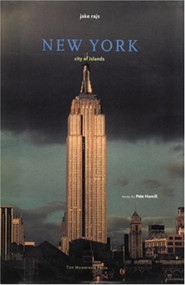 New York City (A Photographic Potrait of Five Boroughs) by Jake Rajs, Pete Hamill, 9781580930093