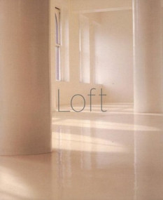 Loft by Mayer Rus, Paul Warchol, 9781580930130