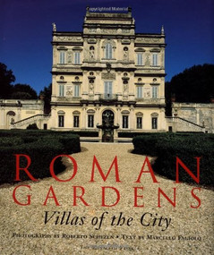 Roman Gardens (Villas of the City) by Roberto Schezen, Marcello Fagiolo, 9781580930376
