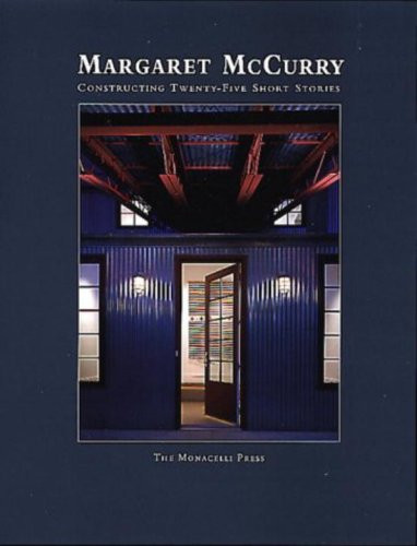Margaret McCurry (Constructing Twenty-Five Short Stories) by Margaret McCurry, 9781580930468