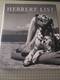 Herbert List (The Monograph) by Max Ferdinand Scheler, Ulrich Pohlmann, Gunter Metken, 9781580930581