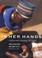 In Her Hands (Craftswomen Changing the World) by Paola Gianturco, Toby Tuttle, Alice Walker, 9781580930680