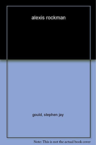 Alexis Rockman by Stephen Jay Gould, Jonathan Crary, David Quammen, 9781580931182