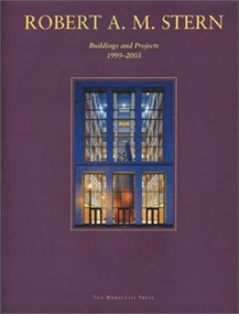 Robert A. M. Stern (Buildings and Projects 1993-1998) by Robert A.M. Stern, 9781580931212