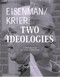 Eisenman/Krier (Two Ideologies) by Cynthia C. Davidson, 9781580931397