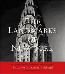 The Landmarks of New York (An Illustrated Record of the City's Historic Buildings) by Barbaralee Diamonstein-Spielvogel, 9781580931540