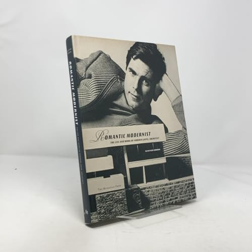 Romantic Modernist (The Life and Work of Norman Jaffe Architect 1932-1993) by Alastair Gordon, 9781580931564