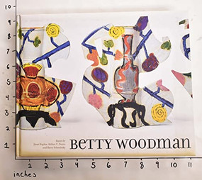 Betty Woodman by Janet Koplos, Betty Woodman, Arthur C. Danto, 9781580931687
