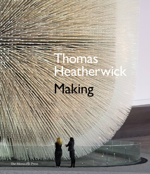 Thomas Heatherwick (Making) by Thomas Heatherwick, 9781580933346