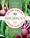 Grow Great Vegetables Michigan by Bevin Cohen, 9781643261560