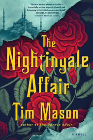 The Nightingale Affair (A Novel) by Tim Mason, 9781643750392