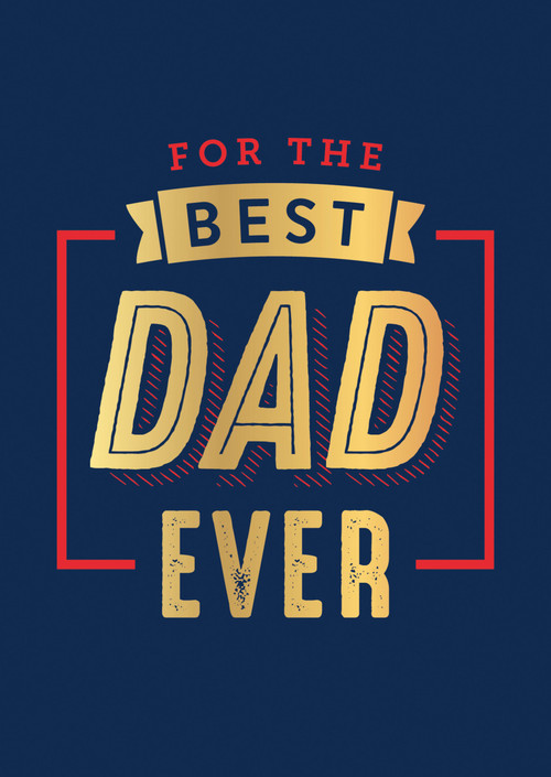 For the Best Dad Ever by Summersdale, 9781800078376