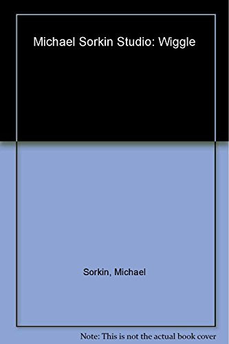 Michael Sorkin Studio (Wiggle) by Michael Sorkin, 9781885254252