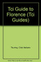 Florence (The Surrounding Countryside and the Chianti Region) by Italian Touring Italian Touring Club, 9781885254306