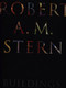 Robert A. M. Stern Buildings by Robert A.M. Stern, 9781885254412