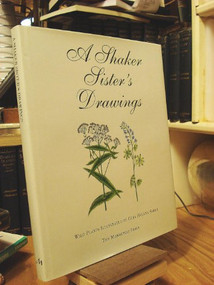 Shaker Sister's Drawings by Cora Helena Sarle, Scott Swank, June Sprigg Tooley, 9781885254528