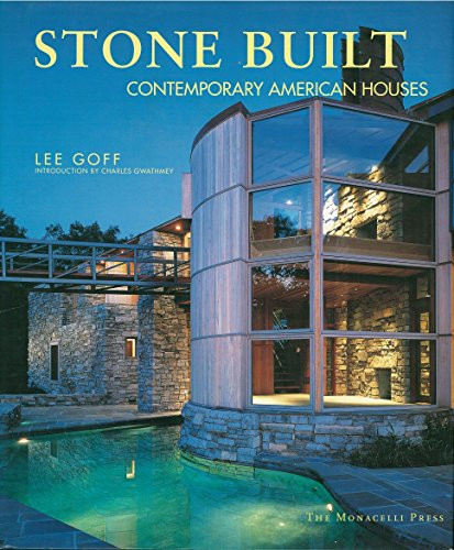 Stone Built by Lee Goff, Charles Gwathmey, 9781885254696