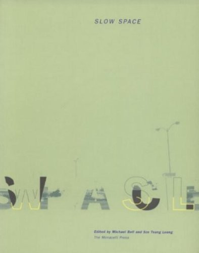 Slow Space by Michael Bell, 9781885254733