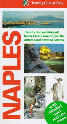 Naples by Italian Touring Italian Touring Club, 9781885254894