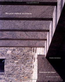 Margaret Helfand Architects (Evolution of an Elemental Style Work in Progress) by Margaret Helfand, Marti Cowan, Paola Antonelli, 9781885254931