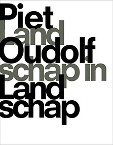 Landscapes in Landscapes - 9789089892850 by Piet Oudolf, Noel Kingsbury, 9789089892850
