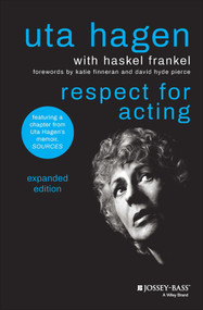 Respect for Acting (Expanded Version) - 9781119913573 by Uta Hagen, Haskel Frankel, Katie Finneran, David Hyde Pierce, 9781119913573