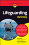 Lifeguarding For Dummies by Cary Epstein, Cameron DeGuzman, 9781119986195