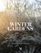 Winter Gardens by Andrew Montgomery, 9781908337672