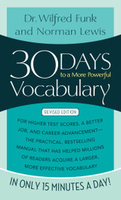 30 Days to a More Powerful Vocabulary by Norman Lewis, Wilfred Funk, 9781982194727