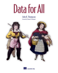 Data for All by John K. Thompson, 9781633438774