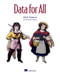 Data for All by John K. Thompson, 9781633438774