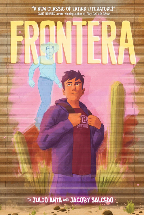 Frontera (A Graphic Novel) - 9780063054950 by Julio Anta, Jacoby Salcedo, 9780063054950
