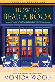 How to Read a Book (A Novel) by Monica Wood, 9780063243675