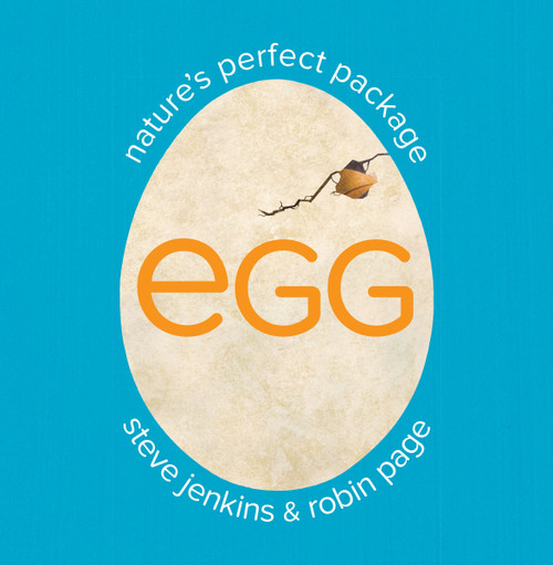 Egg: Nature's Perfect Package - 9780063286696 by Robin Page, Steve Jenkins, 9780063286696