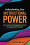 Understanding Your Instructional Power (Curriculum and Language Decisions to Support Each Student) by Tanji Reed Marshall, 9781416631453